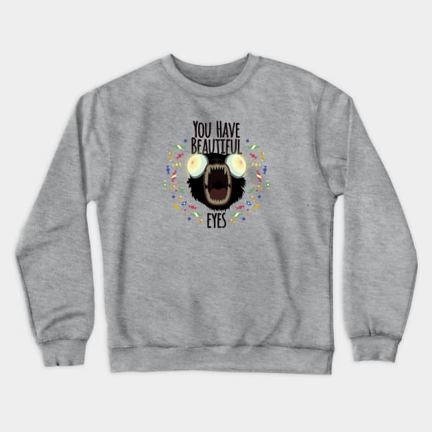 Beautiful Eyes Crewneck Sweatshirt by mcoraci